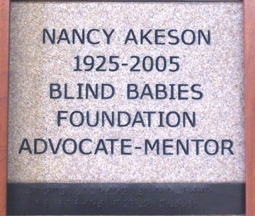 Nancy Akeson 1925-2005 Blind Babies Foundation Advocate/Mentor