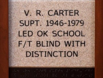 V.R. Carter Supt. 1946-1979 Led OK School F/T Blind with Distinction