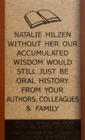 Natalie Hilzen Without Her our Accumulated Wisdom Would Still Just be Oral History from your Authors, Colleagues and Family