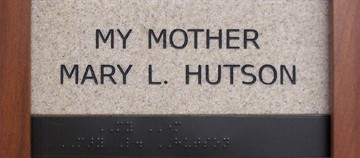 My mother Mary L. Hutson