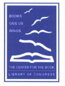 Books give us wings/the Center for the Book/Library of Congress