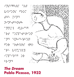 The Dream, by Pablo Picasso (1932) in simulated braille dots