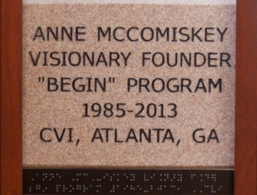 Anne McComiskey Visionary Founder 'BEGIN' Program 1985-2013 CVI, Atlanta, Georgia