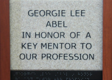 Georgie Lee Abel In Honor of a Key Mentor to Our Profession