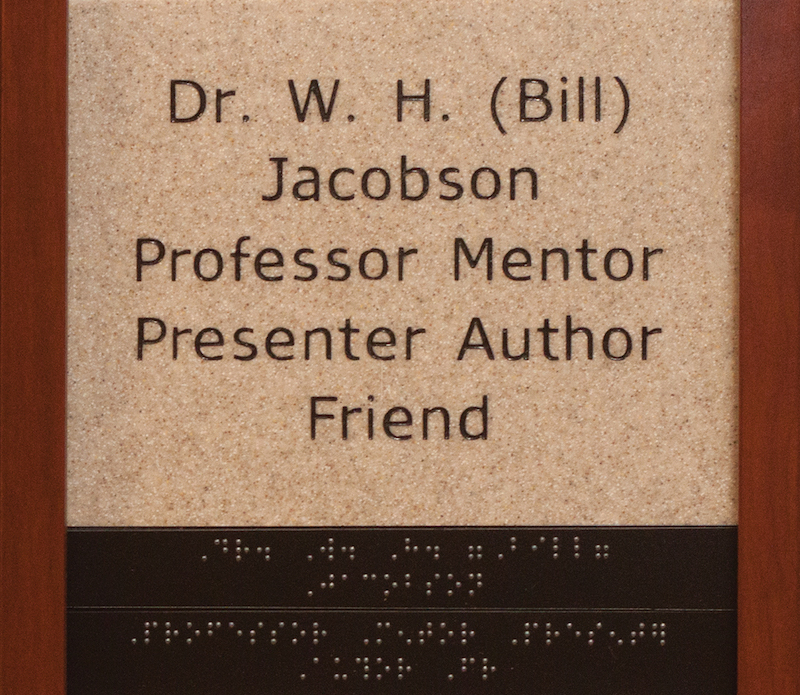 Dr. W. H. (Bill) Jacobson, Professor, Mentor, Presenter, Author, Friend