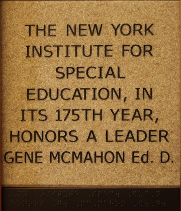 The New York Institute For Special Education, in its 175th Year, Honors a Leader Gene McMahon Ed. D.