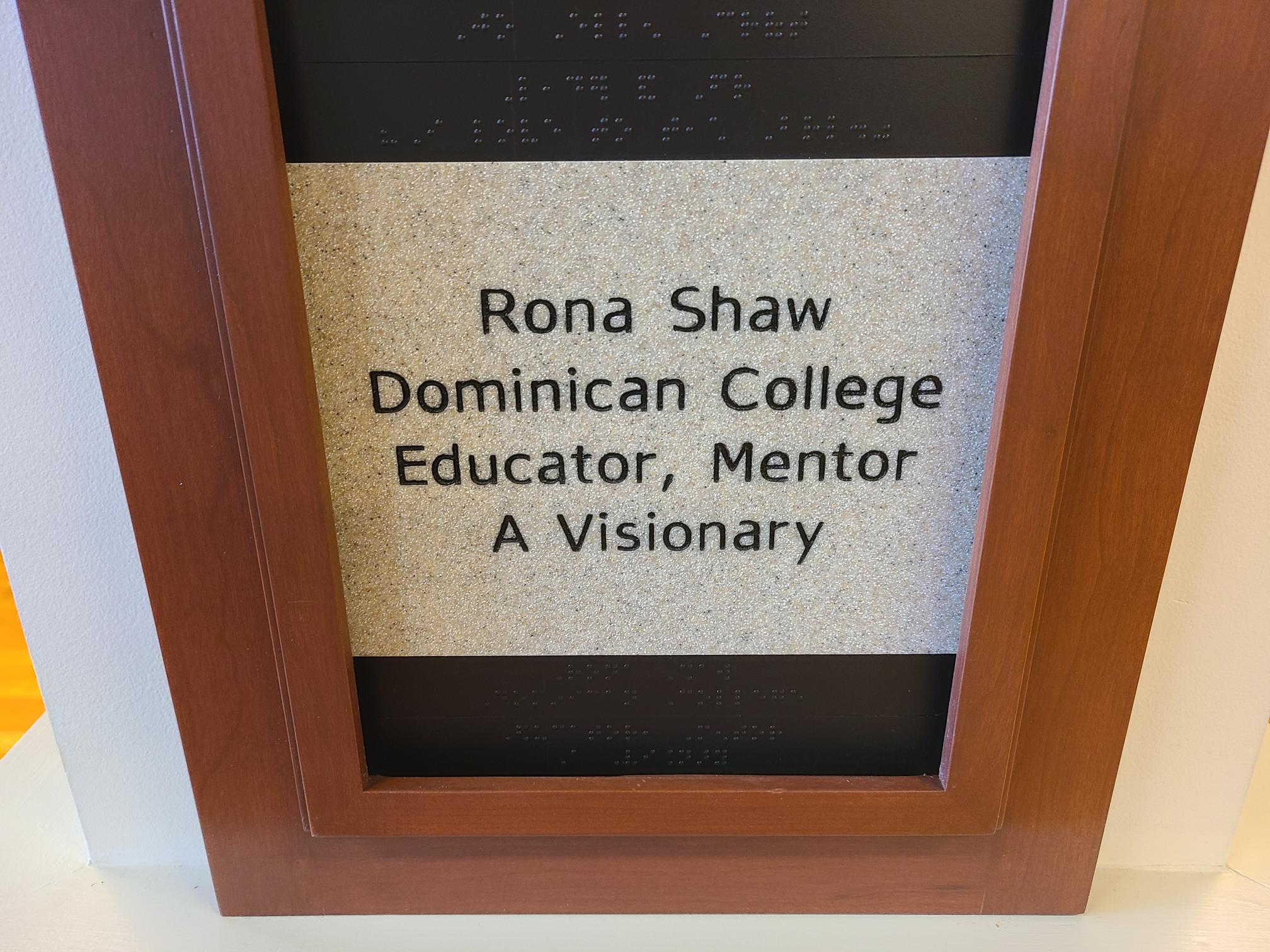 Rona Shaw, Dominican College Educator, Mentor A Visionary