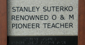 Stanley Suterko Renowned O & M Pioneer Teacher