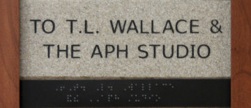 To T.L. Wallace & the APH Studio