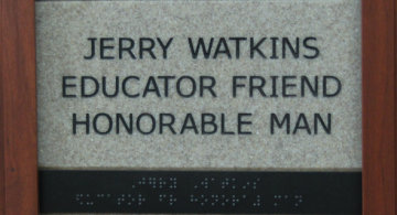 Jerry Watkins Educator Friend Honorable Man