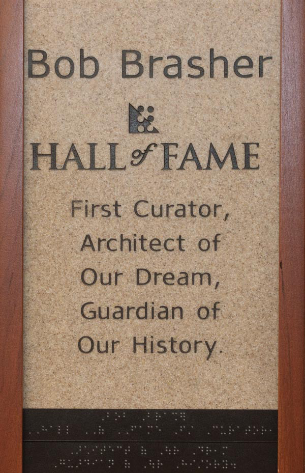 Bob Brasher Hall of Fame First Curator, Architect of Our Dream, Guardian of Our History