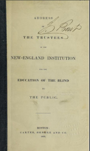 photograph of Howe's Address of the Trustees of the New-England Institution for the Education of the Blind to the Public