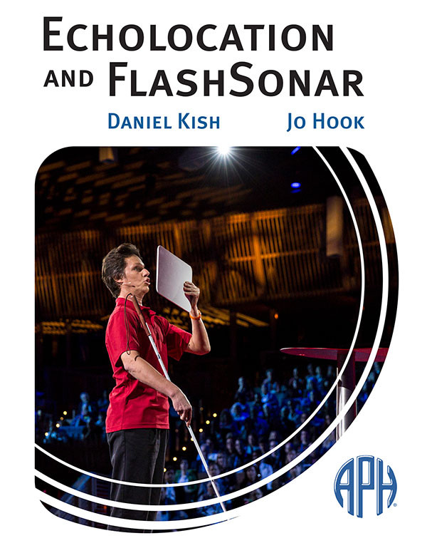 Book cover: Echolocation and FlashSonar Daniel Kish Jo Hook