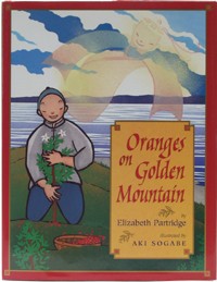Oranges on Golden Mountain