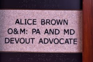 Alice Brown O&M PA and MD Devout Advocate